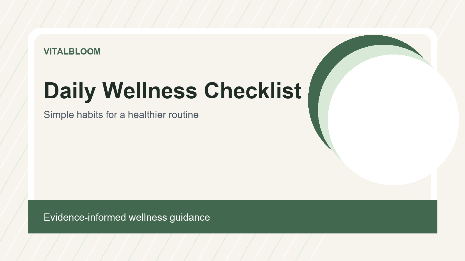 Daily Wellness Checklist for a Healthier Routine