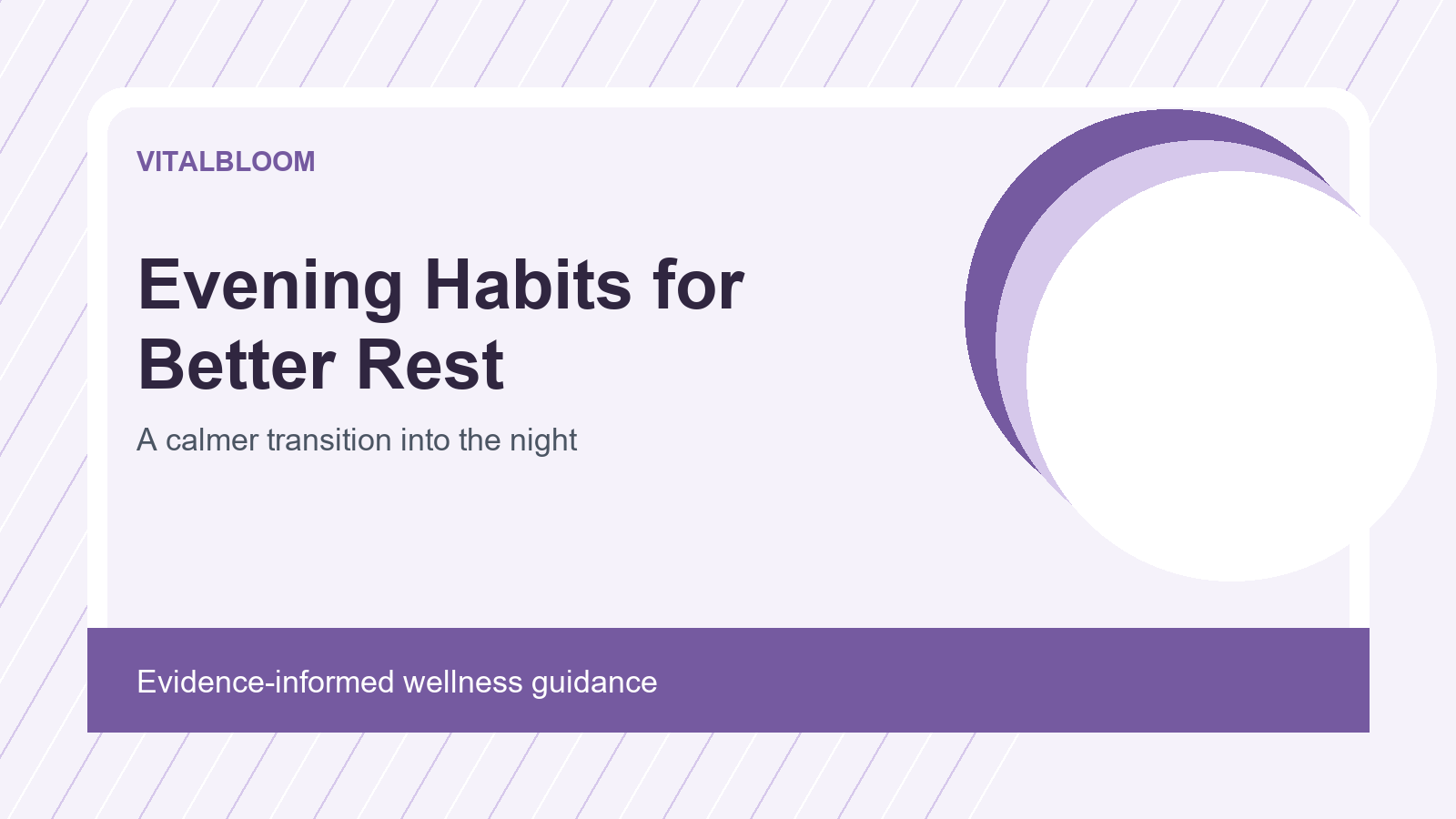 Evening Habits for Better Rest