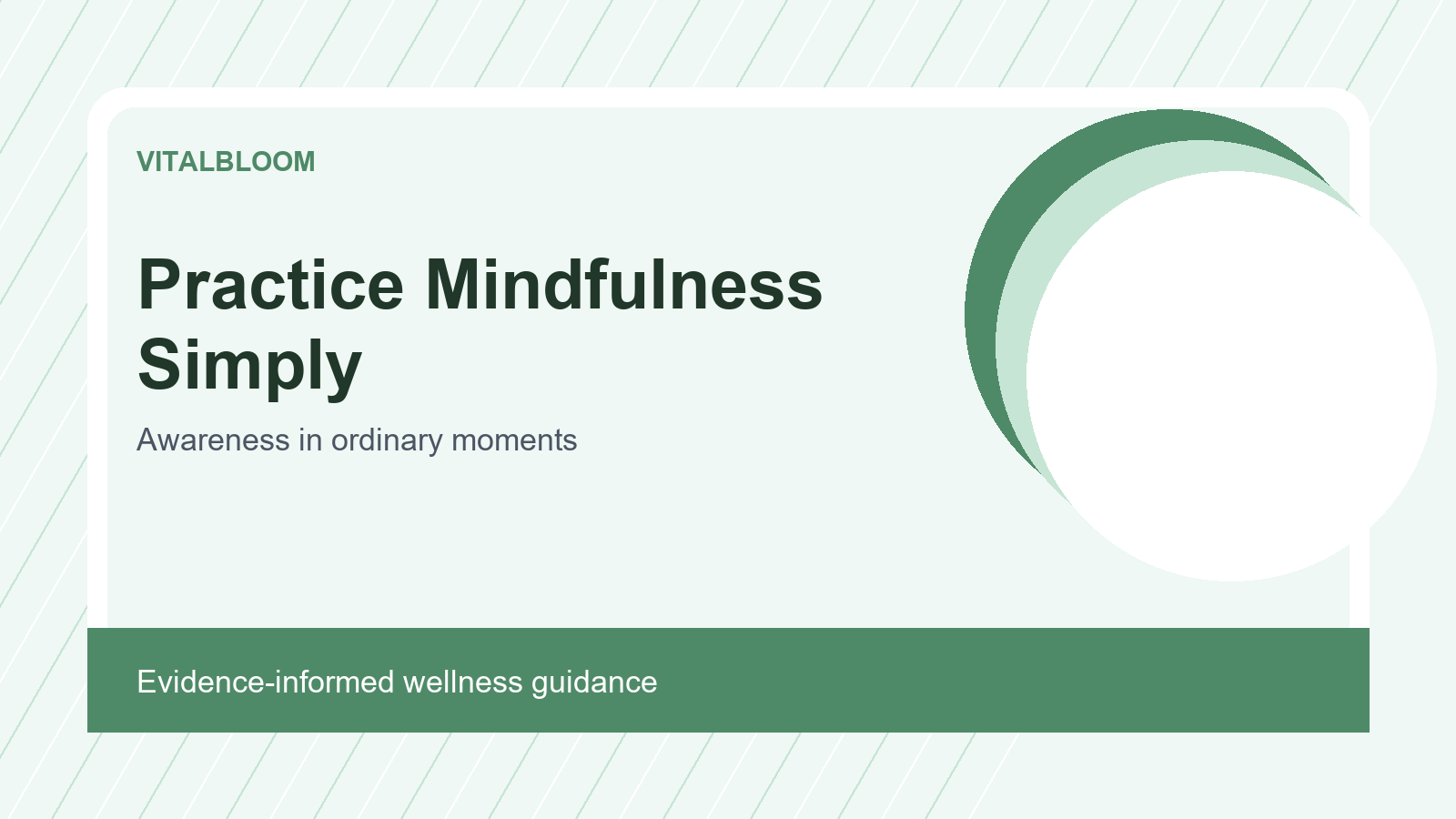 practice mindfulness simply