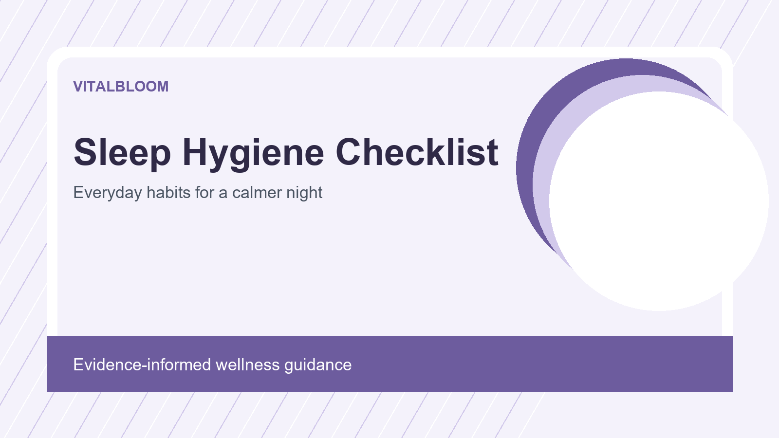 Sleep Hygiene Checklist for Everyday Life