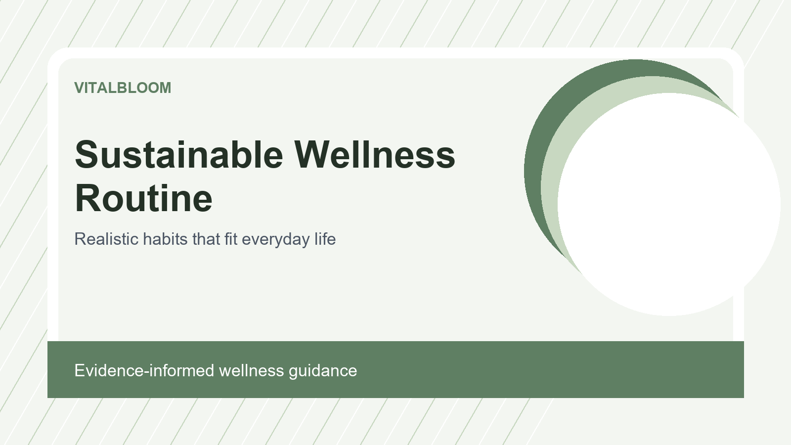 How to Build a Sustainable Wellness Routine